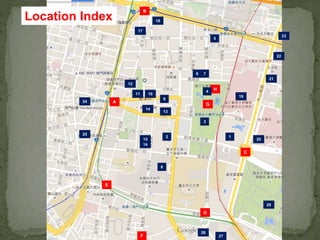 A
B
C
E
D
G
H
12
3
8
76
5
4
13
12
11 10
9
20
16
15
14
19
18
17
24
23
22
21
25
26
27
28
Location Index
F
 