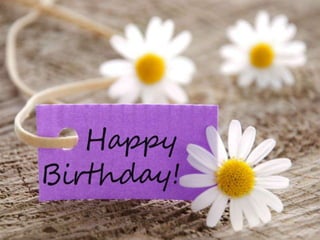 .Belated birthday wishes