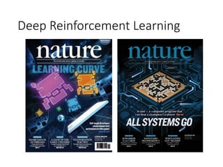 Deep Reinforcement Learning
 