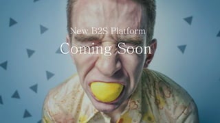B2S platform | PPT