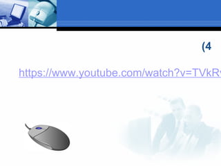 4(
https://www.youtube.com/watch?v=TVkRv
 