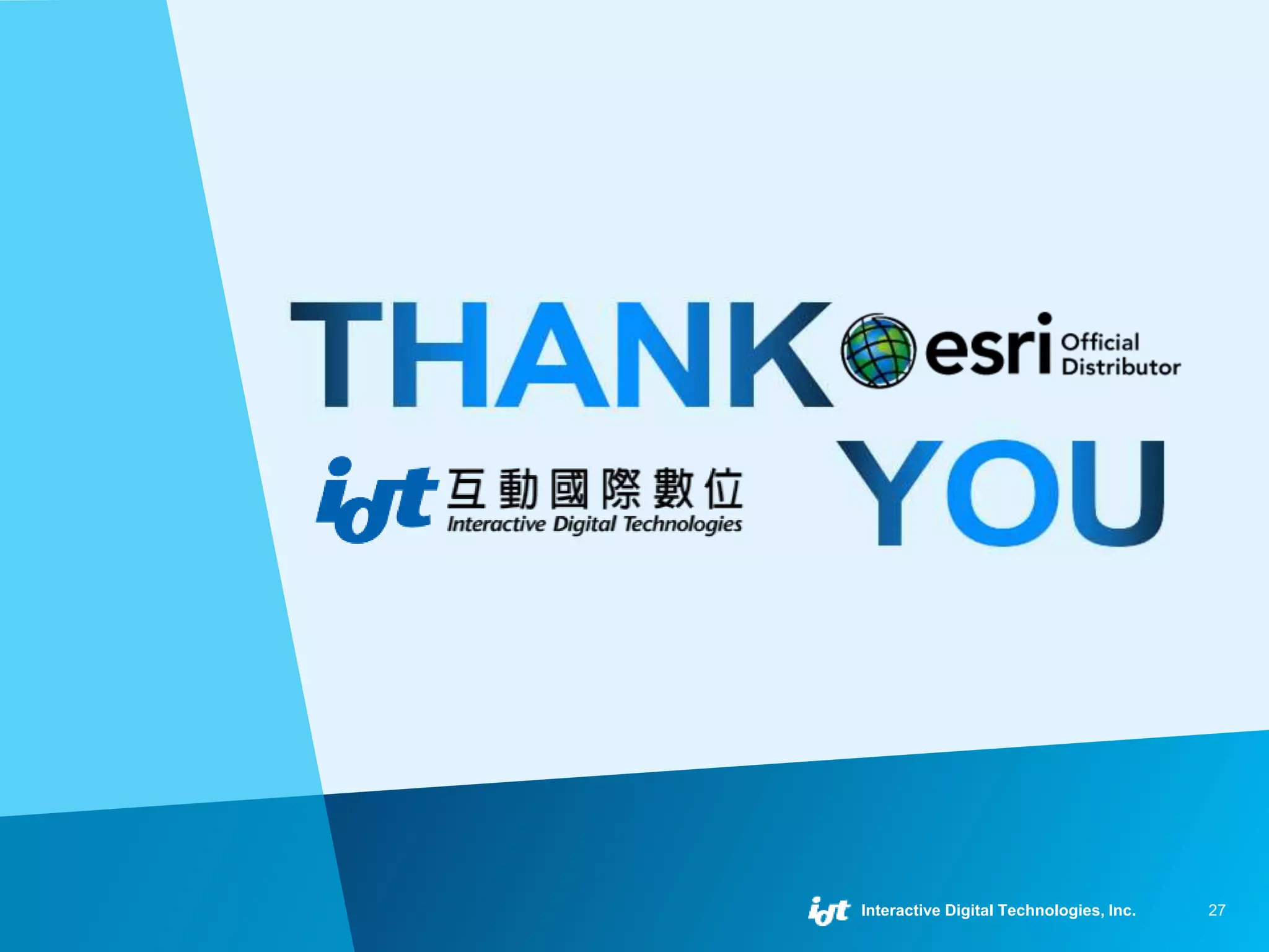Interactive Digital Technologies, Inc. 27
 