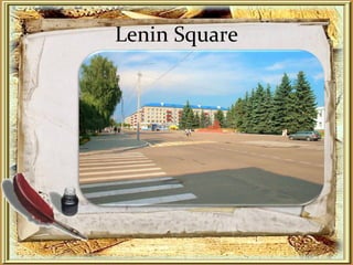 Lenin Square
 