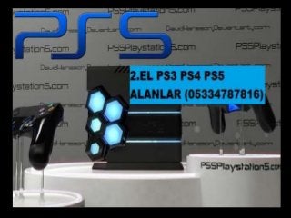 2.EL PS3 PS4 PS5 ALANLAR
(05334787816)
 