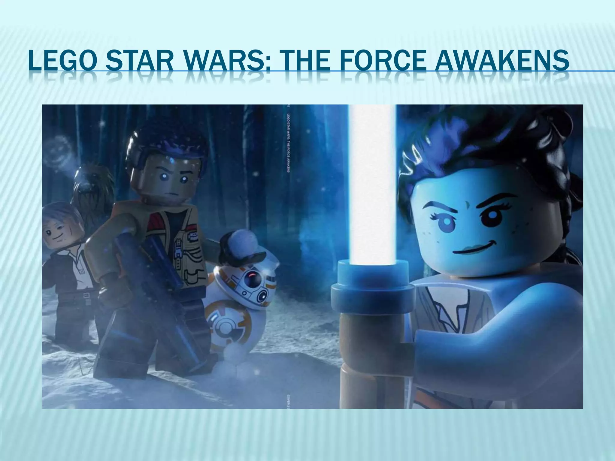 LEGO STAR WARS: THE FORCE AWAKENS
 