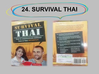 24. SURVIVAL THAI
 