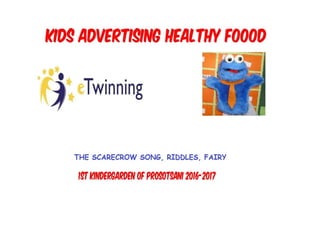 τραγουδι αινιγματα παραμυθι για το σκιαχτρο