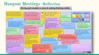 Hangout Meetings -Reflection
Giving each student a voice & making thinking visible
 