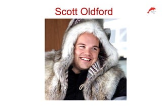 Scott Oldford
 
