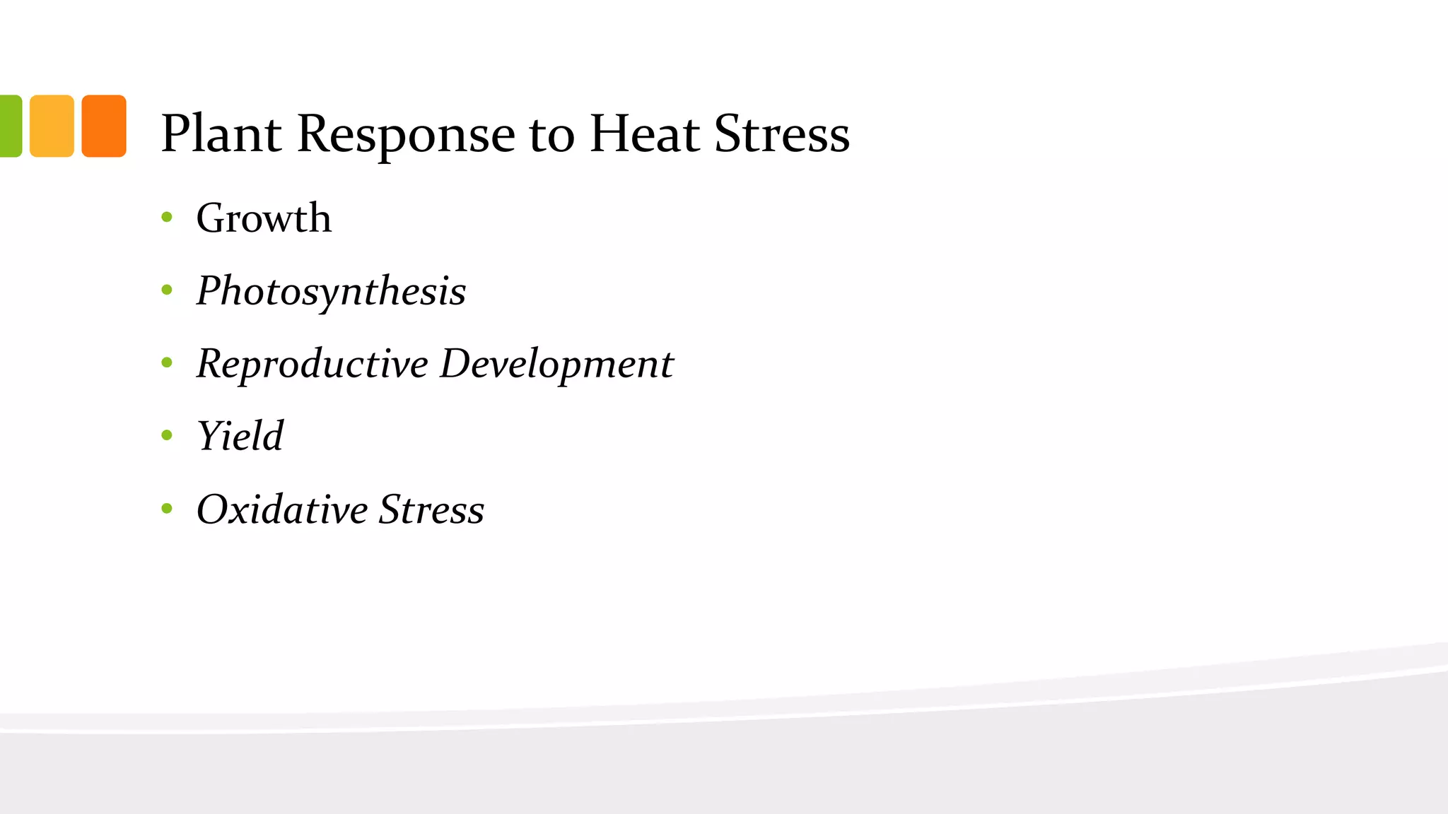 Plant Response to Heat Stress | PPTX