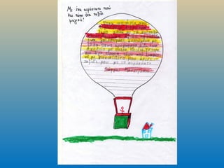 Mε ένα αερόστατο πετώ...