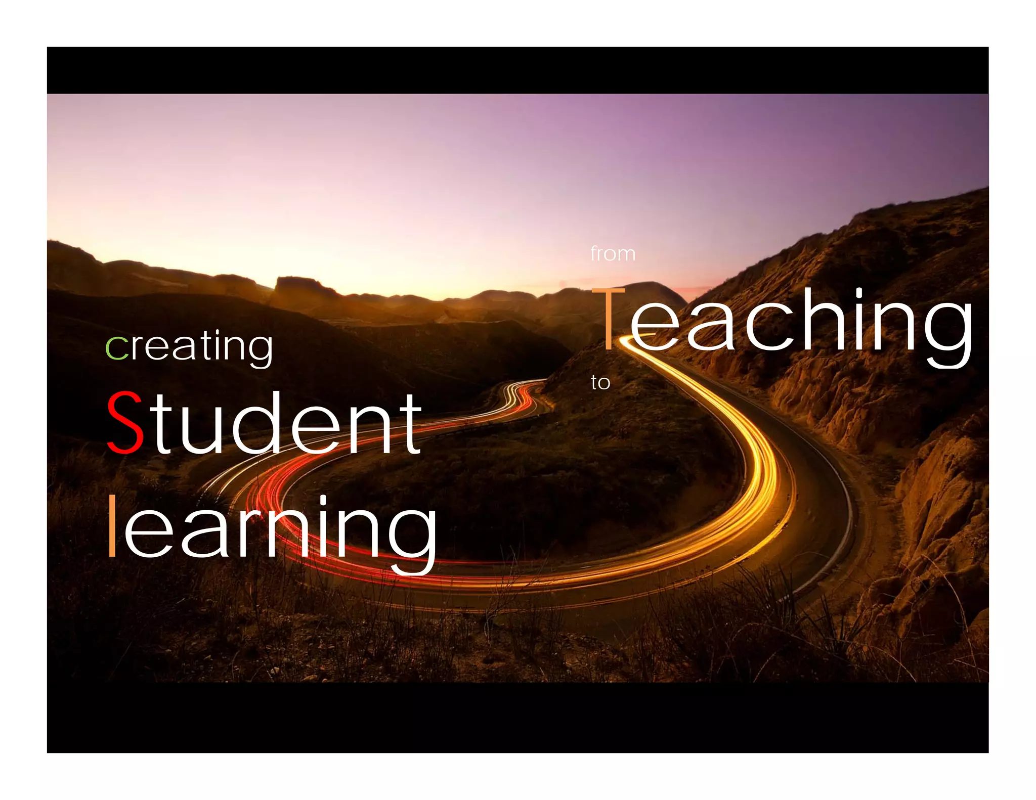 f
creating
from
Teachingcreating
Student
Teachingto
Student
learninglearning
 