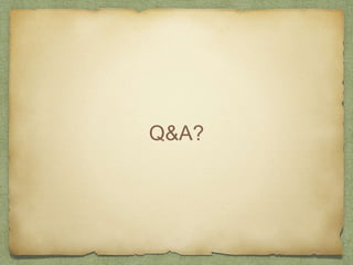 Q&A?
 