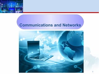 Communications and Networks
3
 
