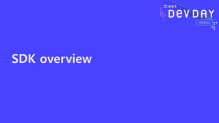 SDK overview
 