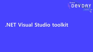 .NET Visual Studio toolkit
 