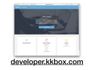 developer.kkbox.com
 