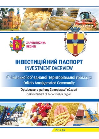 Orikhiv Amalgamated Community Investment Overview