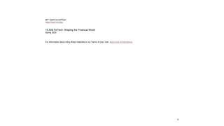 MIT OpenCourseWare
https://ocw.mit.edu/
15.S08 FinTech: Shaping the Financial World
Spring 2020
For information about citing these materials or our Terms of Use, visit: https://ocw.mit.edu/terms.
15
 