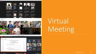 Virtual
Meeting
WWW.RMUTSB.AC.TH 22
 