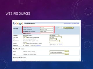 45
WEB RESOURCES
 
