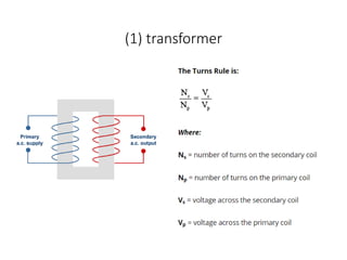(1) transformer
 