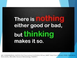 MR. V.KRISHNARAJA. (SLPS III, Part Time Lecturer & JP) B.B.A, M.Com, HNDIT, Short Term Thematic, PGDE, DSM (Merit),
M.Ed (OUSL), MEd (NIE), Research Methodology, PGDEM ®
 