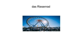 das Riesenrad