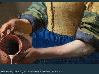 Milkmaid (1658-59) by Johannes Vermeer, 45.5 x 41
 