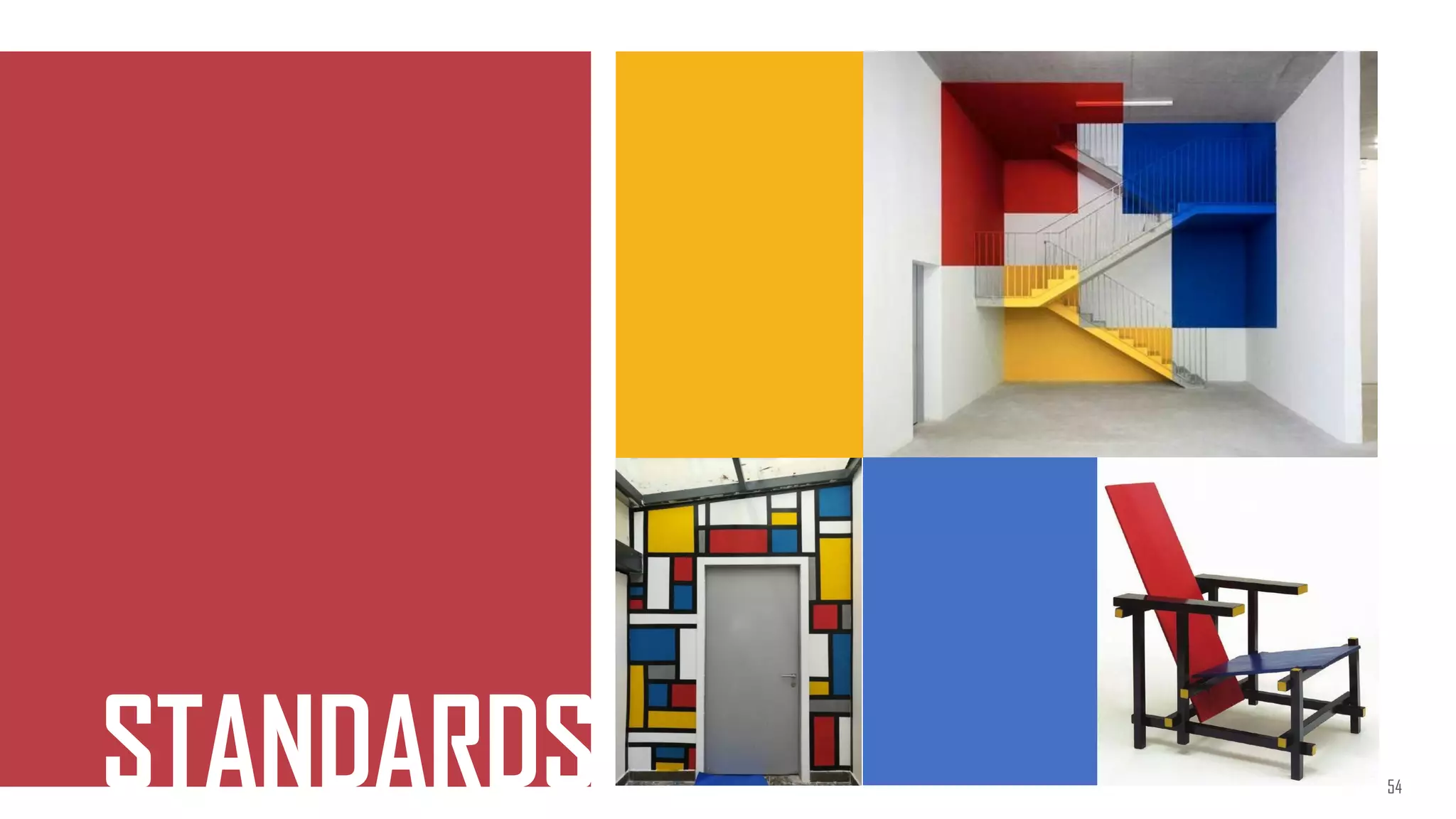 Facilities
STANDARDS 54
 