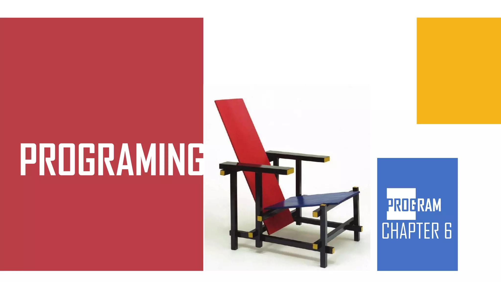 Facilities
PROGRAMING
PROGRAM
CHAPTER 6
 