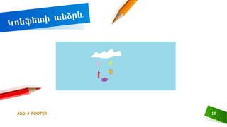 ADD A FOOTER 19
 