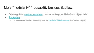 Women in Tech - Reuse your Flows with Subflow - May 2023 | PDF