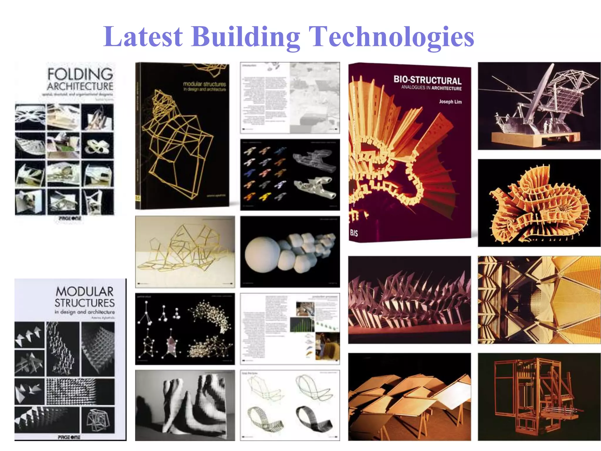 Latest Building Technologies
 