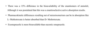 .Case study and enantioselectivity in drug ADME.pptx