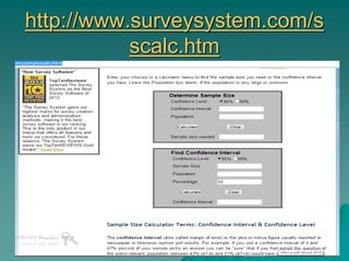 http://www.surveysystem.com/s
scalc.htm
 
