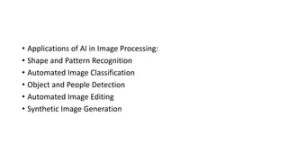 Definition of Artificial Intelligence Importance of AI in Image ...