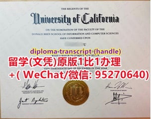 University of California, Irvine degree offer diploma Transcript | PPT