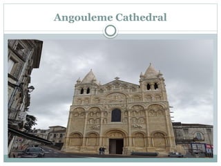Angouleme Cathedral
 