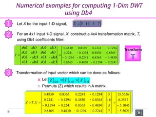 DWT is a mathematical tool used to analy | PPTX