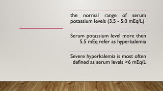 Hyperkalemia managment in internal medicine | PPTX