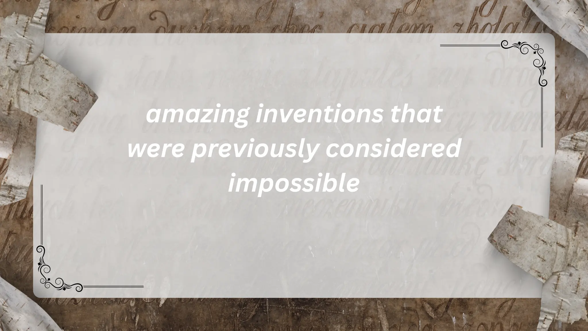 Discovering the Secrets That Could Make the Impossible Real