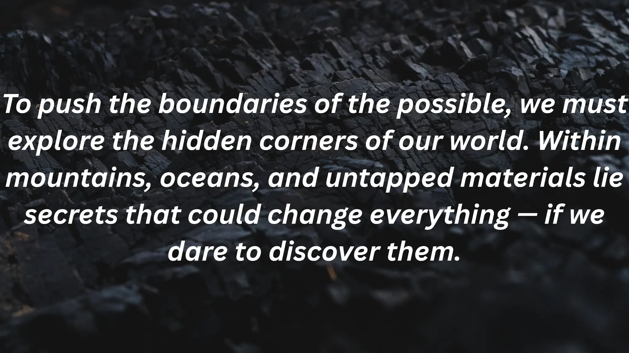 Discovering the Secrets That Could Make the Impossible Real