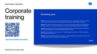 Corporate
training
Da’at Consulting ▸ Expert Sales
UA Online IT Outsourcing Forum 2026
https://cal.com/serhiiherasymov/30min
 