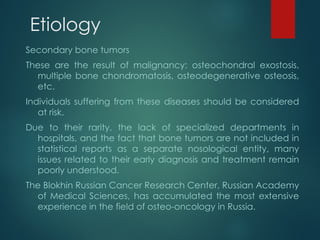 Comprehensive Overview of Bone Tumors: Classification, Diagnosis, and ...