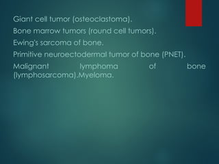 Comprehensive Overview of Bone Tumors: Classification, Diagnosis, and ...