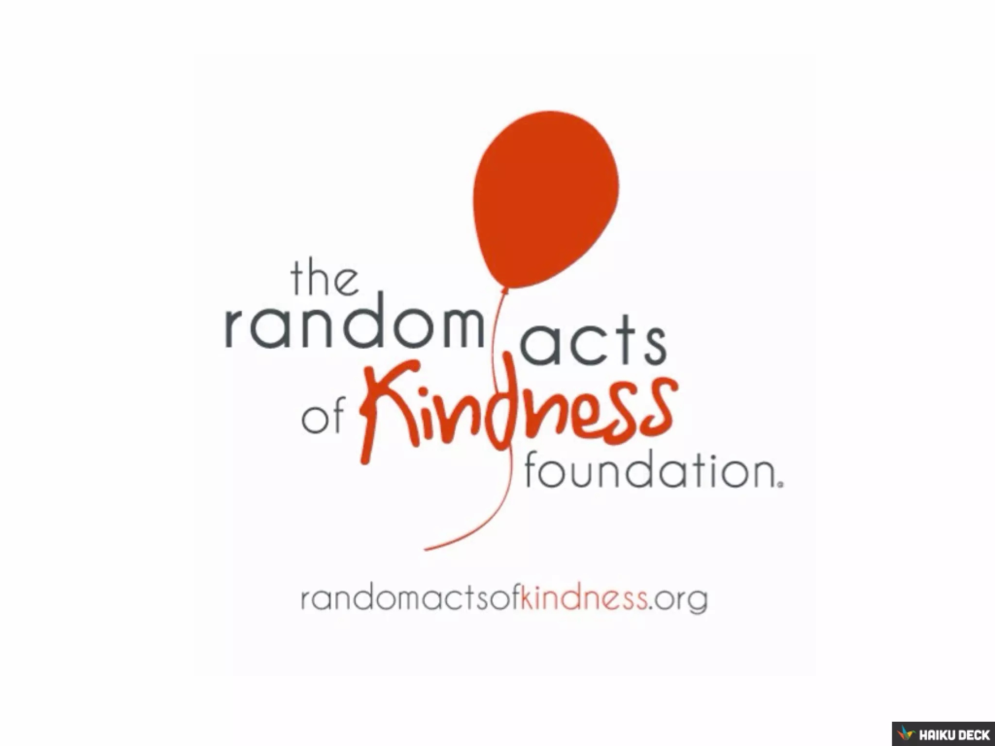 Random Acts Of Kindness
