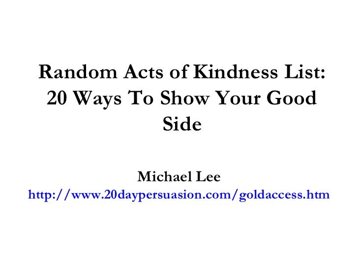 Random Acts of Kindness List 20 Ways To Show Your Good Side