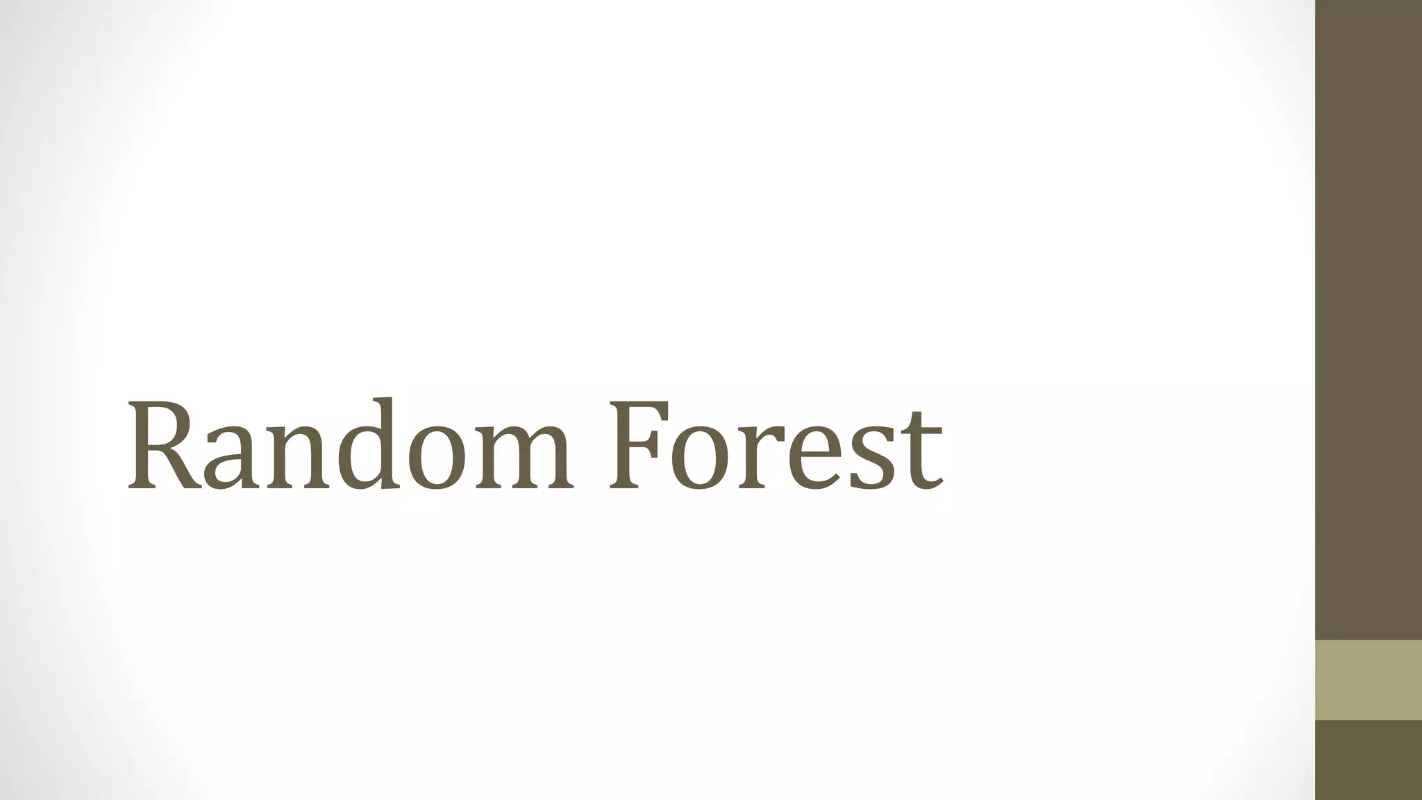 Decision Tree and Random forest | PPT