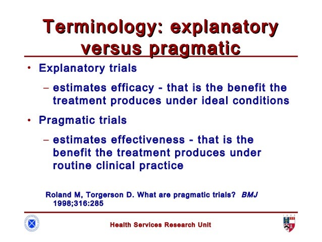 What Is A Pragmatic Trial What Is A Pragmatic Trial